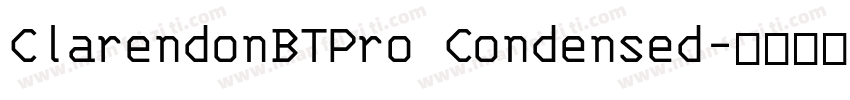 ClarendonBTPro Condensed字体转换